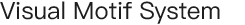 Visual Motif System