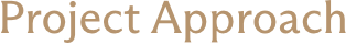 Project Approach