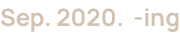 Sep. 2020. -ing