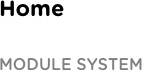 home module system