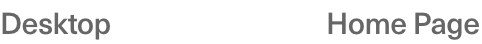 Desktop Home Page